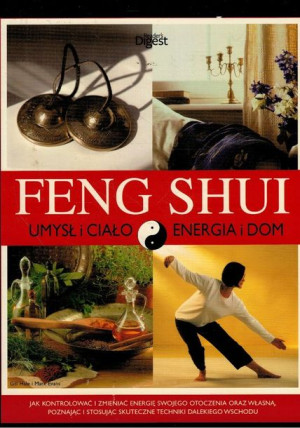 Feng Shui. Umysł i ciało. Gill Hale Mark Evans