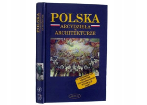 Polska Arcydzieła w architekturze K. Nowiński