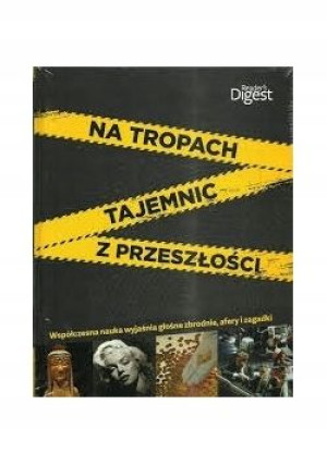 NA TROPACH TAJEMNIC Z PRZESZŁOŚCI Praca zbiorowa