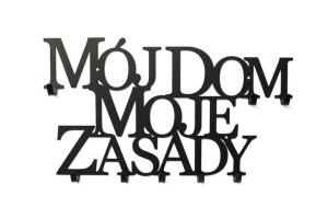 Mój Dom Moje Zasady Pomysł na Prezent dekoracja