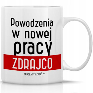 KUBEK 330ml Prezent dla KOLEGI Z PRACY IMIĘ Wzory