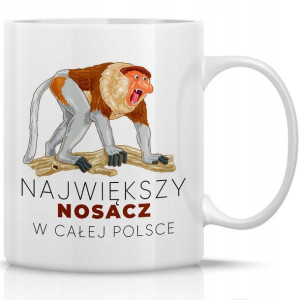 KUBEK na Prezent NOSACZ Janusz Śmieszne Wzory