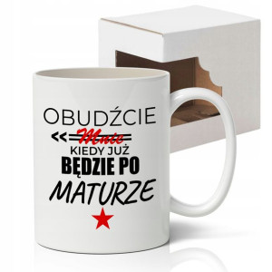 KUBEK Śmieszny Prezent dla MATURZYSTY do Szkoły