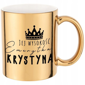 KUBEK ZŁOTY PREZENT dla Emerytki EMERYTURA + IMIĘ