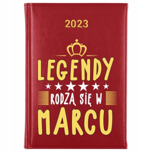 KALENDARZ A5 2023 LEGENDY rodzą się W MARCU Wzory