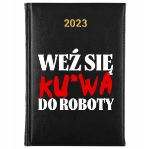 KALENDARZ Dzienny A5 2023 Śmieszne TEKSTY Wzory