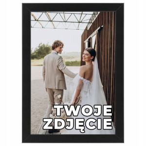Foto Obraz Twoje Zdjęcie W Ramie 21x30 Prezent