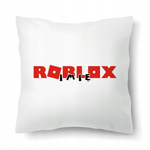 PODUSZKA Dekoracyjna Twoje IMIĘ ROBLOX DUŻO WZORÓW