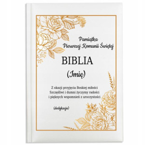 BIBLIA Pamiątka I KOMUNII ŚWIĘTEJ DEDYKACJA Wzory