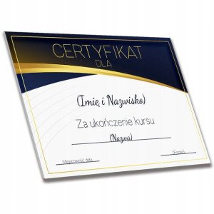 Certyfikat Dyplom Ukończenie Kursu PERSONALIZOWANY