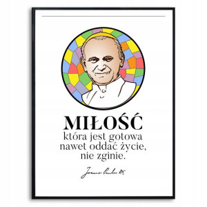 PLAKAT Obraz Na Ścianę PAPIEŻ JAN PAWEŁ II WZORY