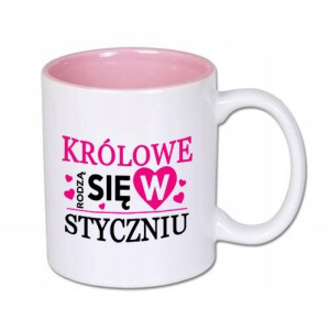 Kubek Biały Wnętrze RÓŻ KRÓLOWE RODZĄ SIĘ Styczeń