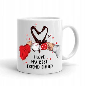 Kubek BIAŁY wzór MY BEST FRIEND 01 TWOJE IMIĘ