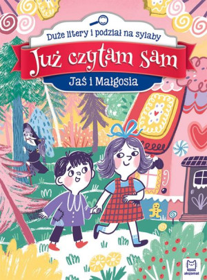 Książeczka Już czytam sam. Jaś i Małgosia. Duże litery i podział na sylaby