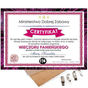Prezent na Wieczór Panieński - Certyfikat Dyplom na Panieńskie