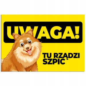 Tabliczka PCV 22x15cm UWAGA SZPIC Wzory Uwaga PIES