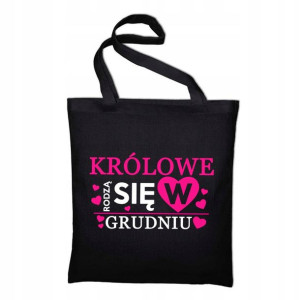 TORBA ECO CZARNA Królowe rodzą się w GRUDNIU