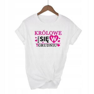 Koszulka Biała XL Królowe rodzą się w Grudniu