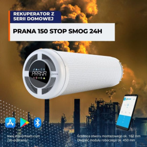 Rekuperator filtr ścienny PRANA 150 STOP SMOG 24H