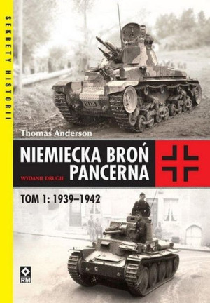 Niemiecka broń pancerna 1939-1942 w.2 Thomas Anderson