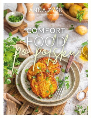 Comfort food po Polsku Anna Zyśk