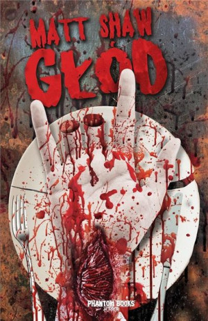 Głód Matt Shaw