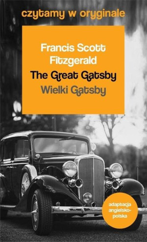Wielki Gatsby Czytamy w oryginale Francis Scott Fitzgerald