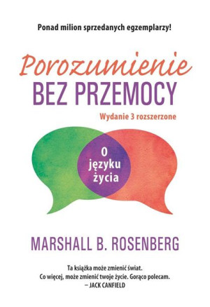 Porozumienie bez przemocy. O języku życia Rosenberg, Markocka-Pepol