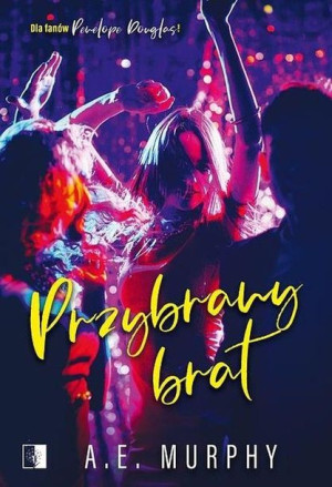Przybrany brat A. E. Murphy