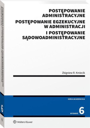 Postępowanie administracyjne.. Zbigniew Kmiecik