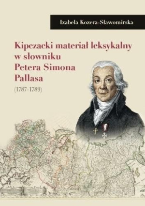 Kipczacki materiał leksykalny w słowniku P.Pallasa Kozera-Sławomirska