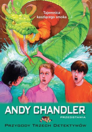 Tajemnica kaszlącego smoka T.13 Andy Chandler