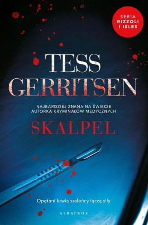 Rizzoli i Isles T.2 Skalepel Tess Gerritsen