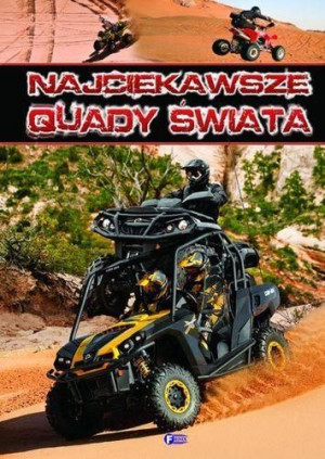 Najciekawsze quady świata TW Praca zbiorowa