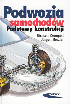 Podwozia samochodów. Podstawy konstrukcji Jornsen Reimpell