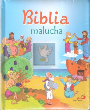 Biblia malucha ks. Wojciech Kuzioła SSP