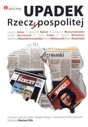 Upadek Rzeczypospolitej Mariusz Pilis