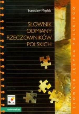 Słownik odmiany rzeczowników polskich Mędak Stanisław