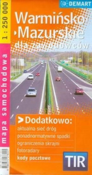 Warmińsko-mazurskie TIR mapa dla zawodowców
