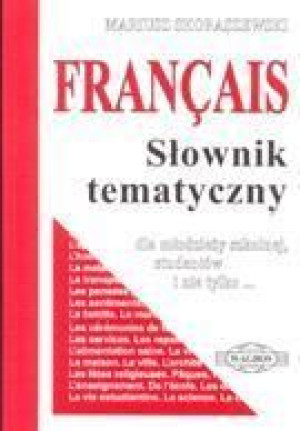 Francais. Słownik tematyczny WAGROS Mariusz Skoraszewski