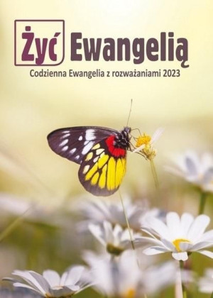 Żyć ewangelią TW praca zbiorowa