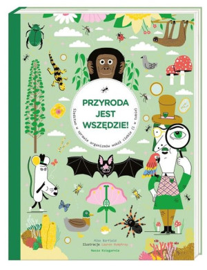 Przyroda jest wszędzie! Śledztwo w sprawie... Mike Barfield