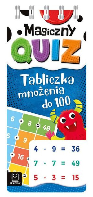 Magiczny quiz. Tabliczka mnożenia do 100. Spirala Agnieszka Bator