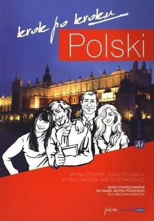 Polski krok po kroku. Podręcznik A1 praca zbiorowa