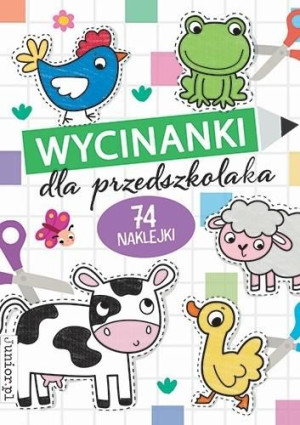 Wycinanki dla przedszkolaka praca zbiorowa