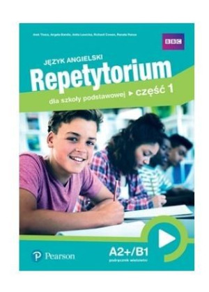 Repetytorium Angielski Kl.7 A2+/b1 Podręcznik Część 1