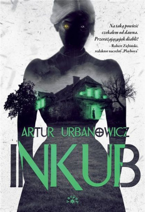 Inkub Artur Urbanowicz