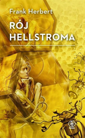 Rój Hellstroma Frank Herbert, Andrzej Jankowski