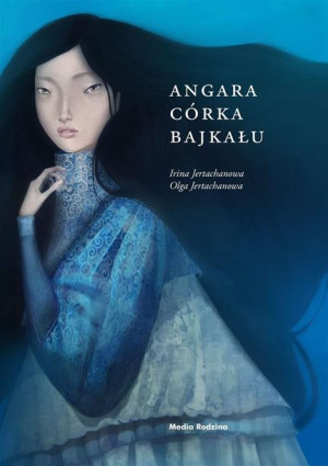 Angara córka Bajkału Irina Jertachanowa, Olga Jertachanowa