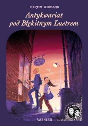 Antykwariat pod Błękitnym Lustrem Martin Widmark, Katarina Strömgard